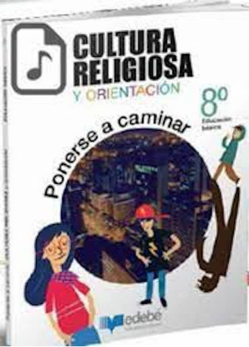 Texto Cultura Religiosa Orientacion 8 /277