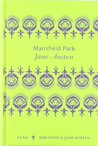 Jane Austen, De Mansfield Park (tela). Editorial Alba Editorial En Español