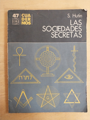 Las Sociedades Secretas - Hutin, S.