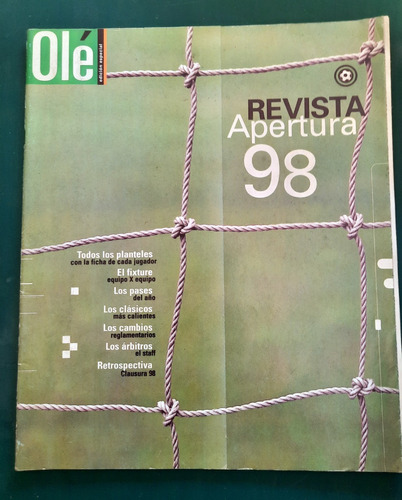 Revista Guia Olé Torneo Apertura 1998 Boca Campeon Bianchi