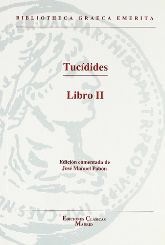 Libro Historia De La Guerra Del Peloponeso - Tucidides