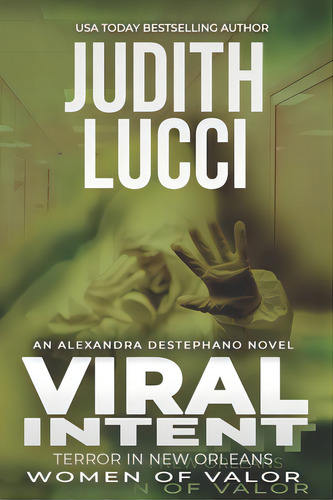 Viral Intent, De Lucci, Judith. Editorial Createspace, Tapa Blanda En Inglés