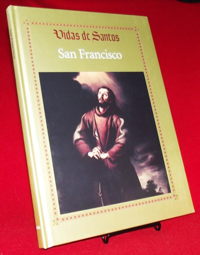 Libro: Vidas De Santos - San Francisco (colección Rba)