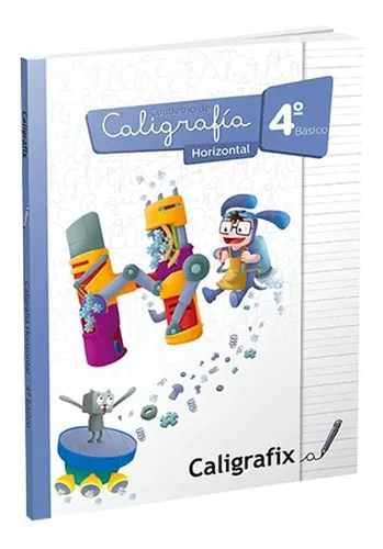 Libro Caligrafía Horizontal 4° Básico Caligrafix