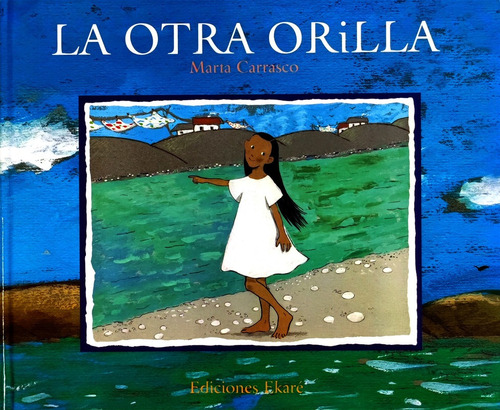Imagen 1 de 2 de La Otra Orilla - Carrasco Marta
