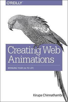 Libro Creating Web Animations - Kirupa Chinnathambi