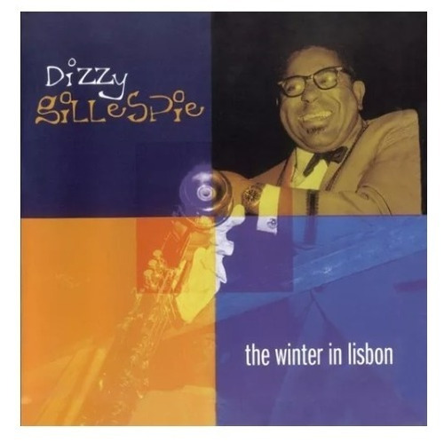 Dizzy Gillespie The Winter In Lisbon Cd Wea