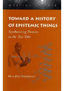 Libro Toward A History Of Epistemic Things : Synthesizing...