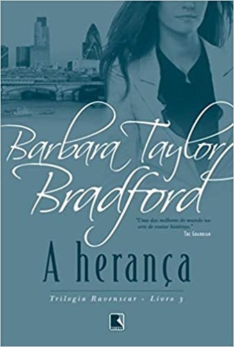 Livro A Herança - Barbara Taylor Bradford [2019]