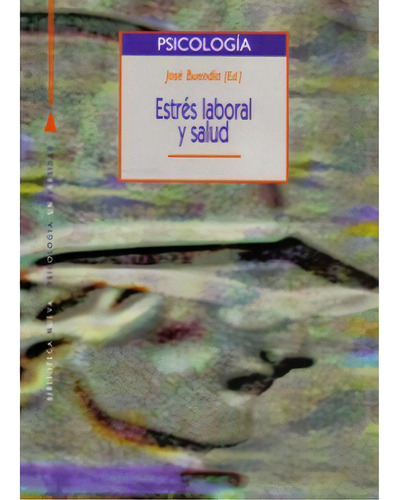 Estrés laboral y salud: Estrés laboral y salud, de Varios. Serie 8470305207, vol. 1. Editorial Distrididactika, tapa blanda, edición 2006 en español, 2006