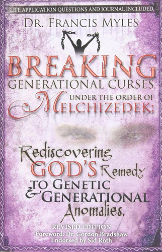 Libro: Breaking Generational Curses Under The Order Of Melch