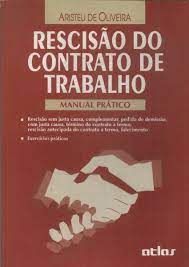 Livro Rescisão De Contrato De Trabalho - Aristeu De Oliveira