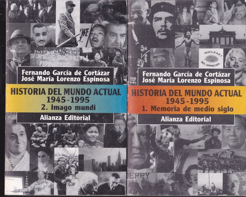 Historia Del Mundo Actual. Garcia De Cortazar