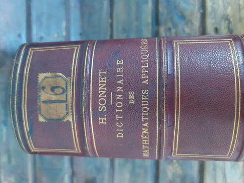 Dictionnaire Des Mathematiques Appliquees H Sonnet 1874