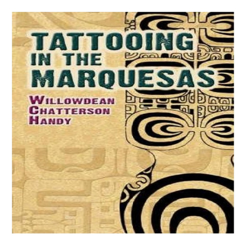 Tattooing In The Marquesas - Willowdean Chatterson Hand. Eb8