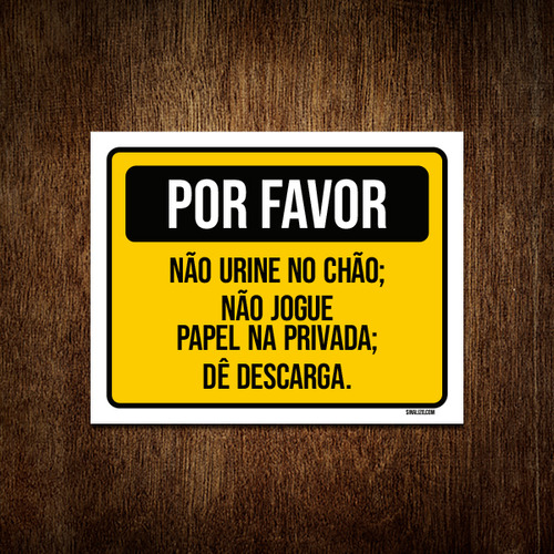 Placa Por Favor Não Urine Chão Papel Privada Descarga 18x23