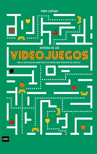 Historia De Los Videojuegos, Yann Lebihan, Robin Book