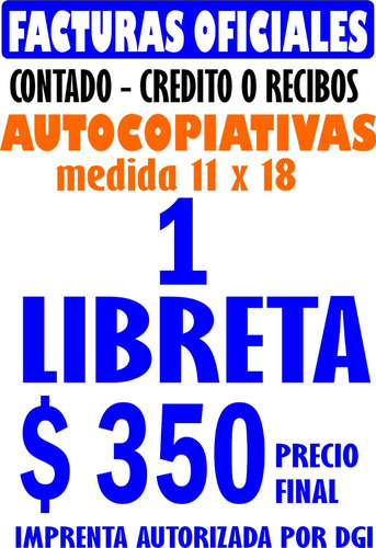 1 Libreta De Facturas Boletas Imprenta Autorizada Por Dgi.