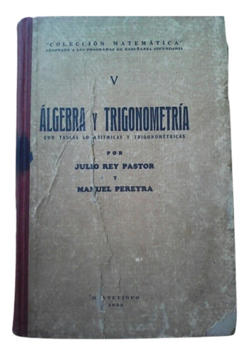 Algebra Y Trigonometría 5 / Rey Pastor & M. Pereyra