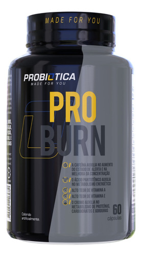 Pro Burn 60caps - Probiótica Sabor Sem sabor