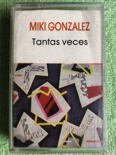 Eam Kct Miki Gonzalez Tantas Veces 1987 Edicion Peruana Cbs