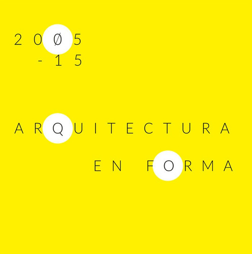 Arquitectura En Formaciãâ³n 2005-15, De Vicerrectorado De Cultura Y Deportes De La Universidad De Malaga. Uma Editorial En Español