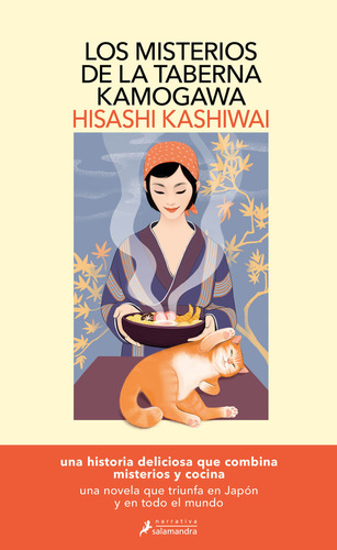 Los misterios de la taberna Kamogawa, de Hisashi Kashiwai. Serie La taberna Kamogawa, vol. 1. Editorial Salamandra, tapa blanda, edición 1 en español, 2023