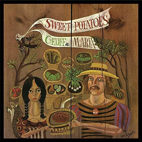 Cd Sweet Potatoes - Geoff And Maria Muldaur