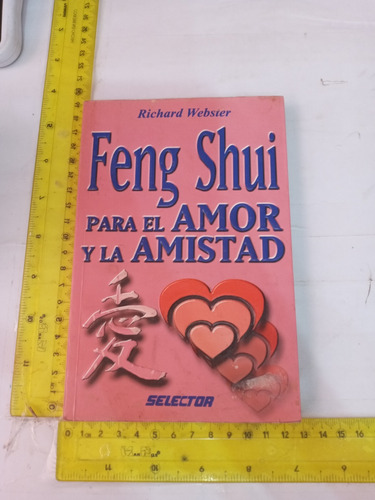 Feng Shui Para El Amor Y La Amistad Richard Webster