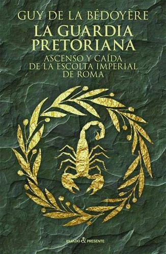 La Guardia Pretoriana