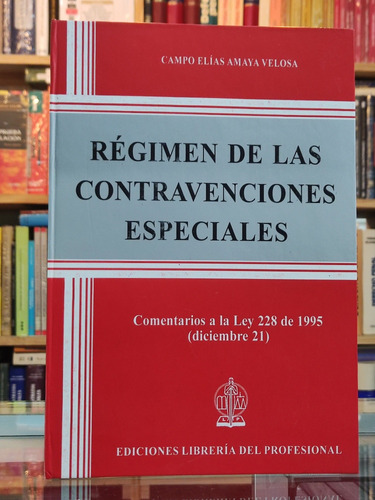 Régimen De Las Contravenciones Especiales 