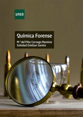 Quimica Forense - Esteban Santos, Soledad