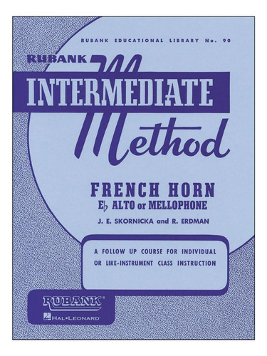 Libro: Trompa Francesa De Método Intermedio Rubank En Fa O M