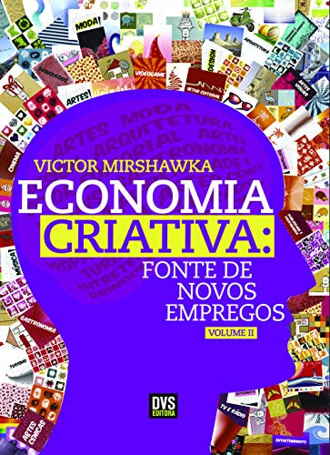 Libro Economia Criativa Fonte De Novos Empregos De Victor Mi