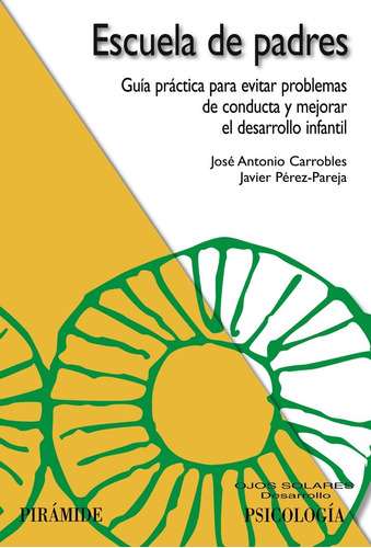 Libro Escuela De Padres - Carrobles, Josã© Antonio
