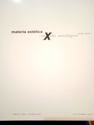 José María Cruxent Antológico 1959-1975 Catálogo Exposición (Usado)