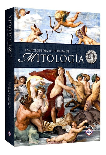 Imagen 1 de 6 de Enciclopedia Ilustrada De Mitología Dioses Mitos Leyendas