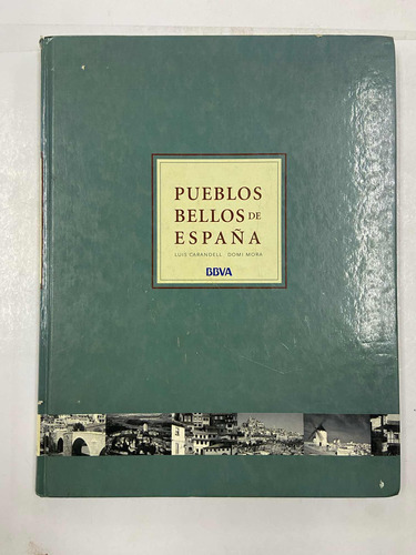 Pueblos Bellos De España