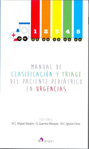 Manual De Clasificacion Y Triage Del Paciente Pediatrico En