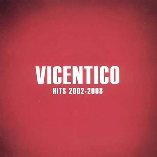 Cd - Hits 2002 - 2008 - Vicentico