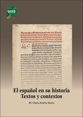 Libro El Espaã¿ol En Su Historia Textos Y Contextos - Azo...