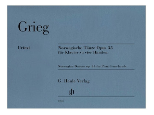 E. Grieg: Norwegian Dances Op.35 For Piano Four-hands, Urtex