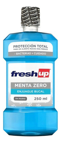 Enjuague bucal Fresh Up 250ml menta zero