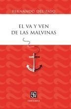 El Va Y Ven De Las Malvinas - Fernando Del Paso - Fce