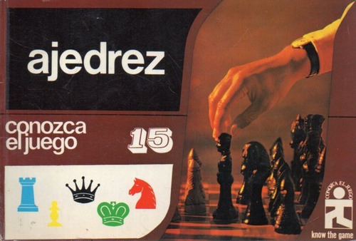 Ajedrez Conozca El Juego 