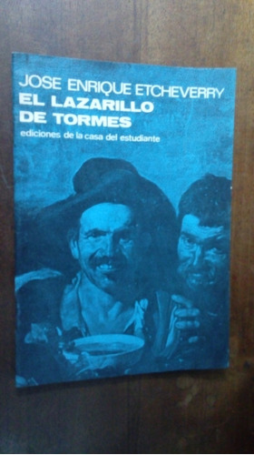 Libro El Lazarillo De Tormes Ediciones Casa Del Estudiante
