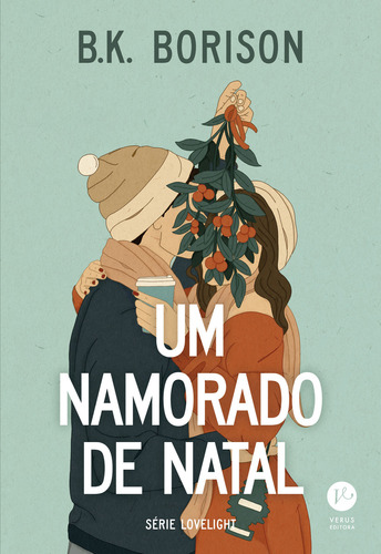 Um Namorado De Natal, De B.k. Borison. Editora Verus, Capa Mole, Edição 1 Em Português, 2023