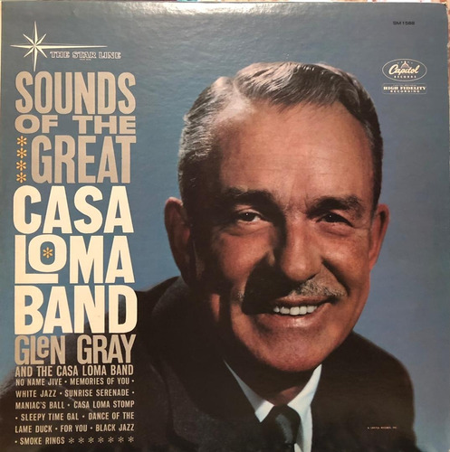 Disco Lp - Glen Gray / Sounds Of The Great Casa Loma Band. 