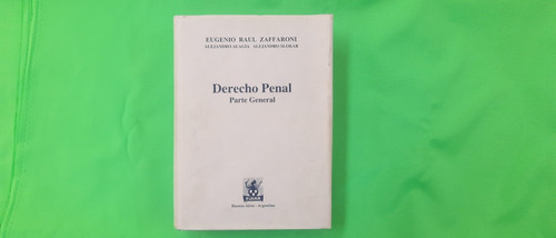 Zaffaroni / Manual De Derecho Penal Parte General