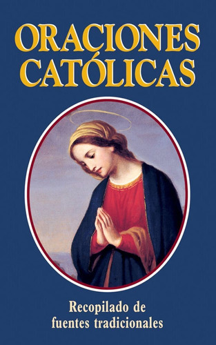 Oraciones Católicas: Versión Española